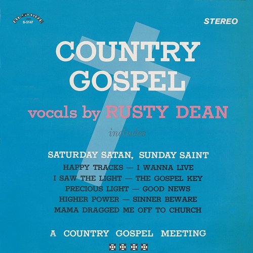 Country Gospel Rusty Dean