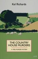 Country House Murders Richards Kel