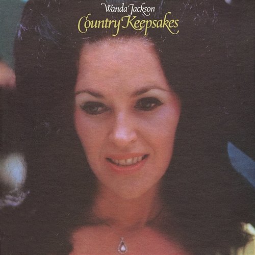 Country Keepsakes Wanda Jackson
