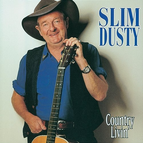 Movin' Away Slim Dusty