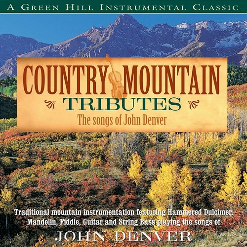 Country Mountain Tributes: John Denver Craig Duncan