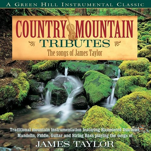 Country Mountain Tributes: The Songs Of James Taylor Craig Duncan