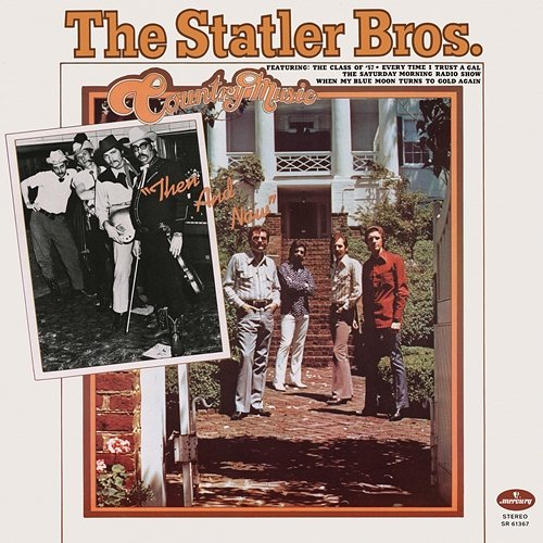 Country Music Then And Now The Statler Brothers