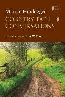 Country Path Conversations Heidegger Martin