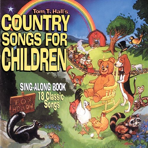 Country Songs For Children Tom T. Hall