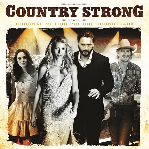 Country Strong (Original Motion Picture Soundtrack) Soundtrack