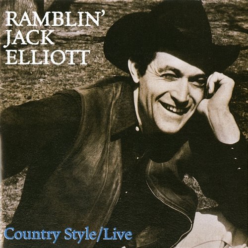 Country Style/Live Ramblin' Jack Elliott