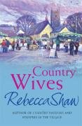 Country Wives Shaw Rebecca