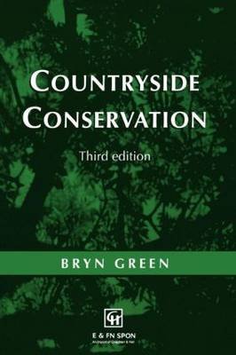 Countryside Conservation: Land Ecology, Planning and Management Green Bryn, Spon