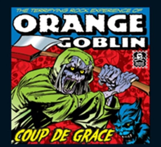 Coup De Grace Orange Goblin