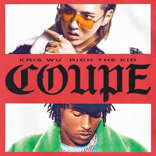 Coupe Kris Wu feat. Rich The Kid