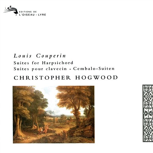 Couperin, L.: Suites for Harpsichord Christopher Hogwood