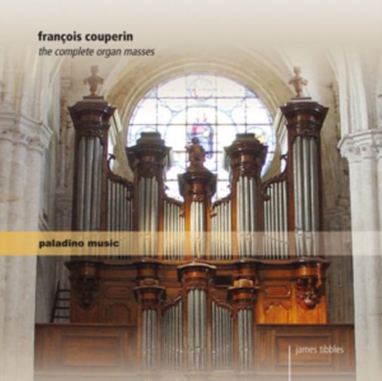 Couperin: The Complete Organ Masses Various Artists
