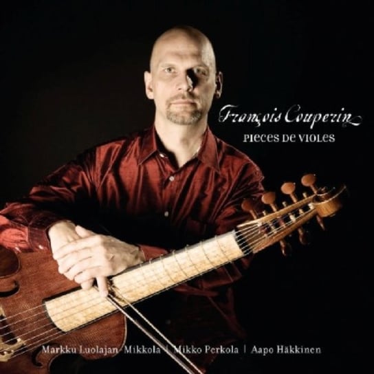 Couperin: Violin Suites & Concerts Hakkinen Aapo, Luolajan-Mikkola Markku, Perkola Mikko
