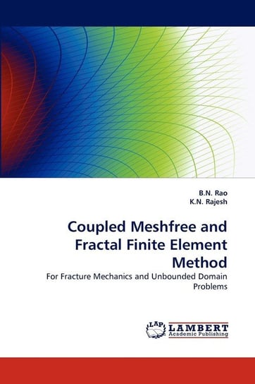 Coupled Meshfree and Fractal Finite Element Method Rao B. N.