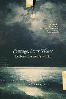 Courage, Dear Heart Reynolds Rebecca K.