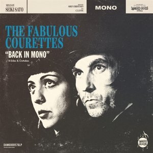 Courettes - Back In Mono (B-Sides & Outtakes) Courettes