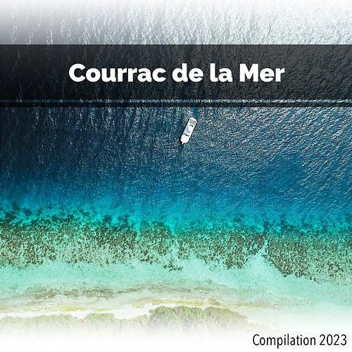 Courrac de la Mer Compilation 2023 John Toso, Mauro Rawn, Benny Montaquila Dj