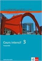 Cours intensif 3. Französisch als 3. Fremdsprache. Verbenlernheft 3. Lernjahr Klett Ernst /Schulbuch, Klett