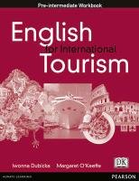 Course Book, Low-Intermediate, English for International Tourism Workbook O'Keeffe Margaret, Dubicka Iwonna
