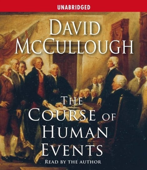 Course of Human Events McCullough David