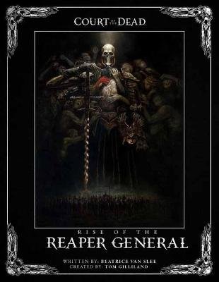 Court of the Dead: Rise of the Reaper General Insight Editions, Bechko Corinna