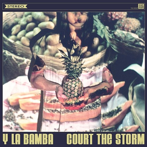Court the Storm Y La Bamba