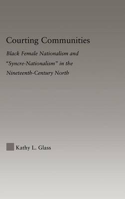 Courting Communities Glass Kathy