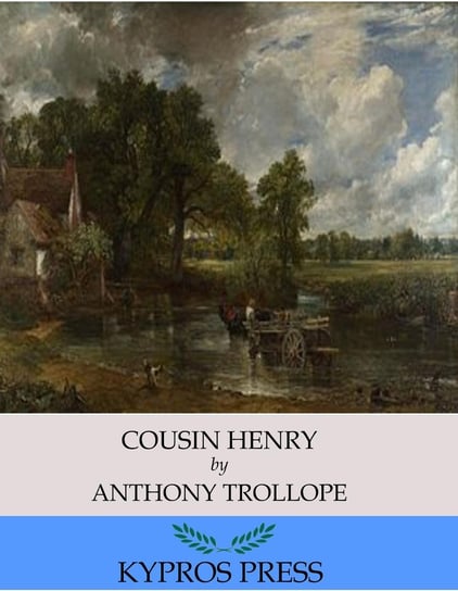 Cousin Henry Trollope Anthony