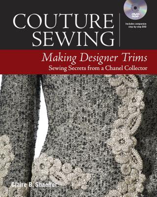 Couture Sewing Shaeffer Claire B.