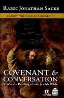 Covenant & Conversation: Exodus: The Book of Redemption Sacks Jonathan