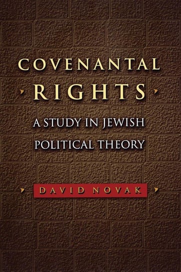 Covenantal Rights Novak David