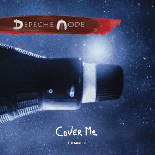 Cover Me (Remixes) Depeche Mode