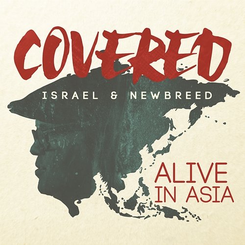 Covered: Alive In Asia Israel & New Breed