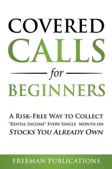 Covered Calls for Beginners Publications Freeman