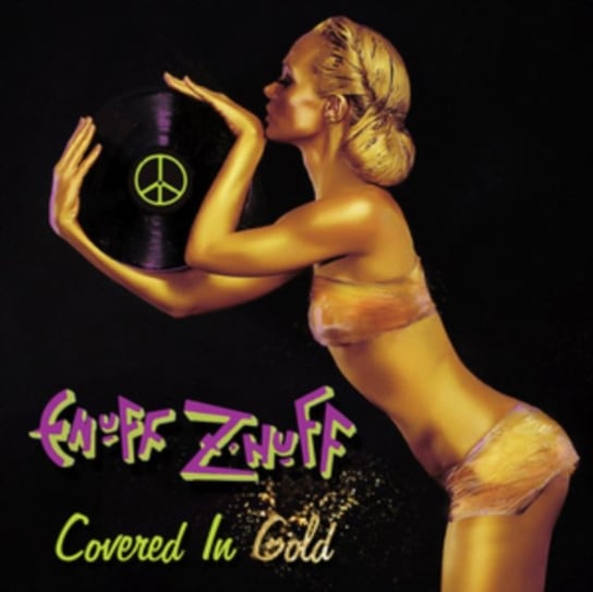 Covered In Gold Enuff Z'Nuff