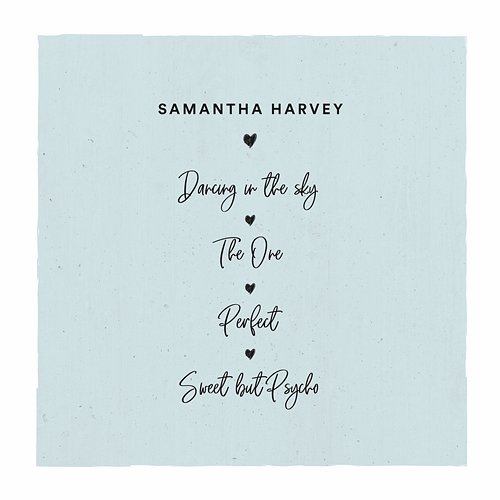 Covers EP Samantha Harvey