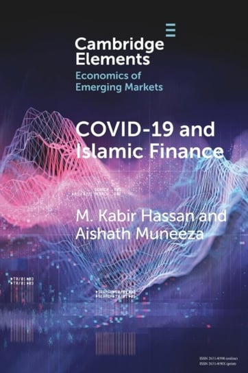 COVID-19 and Islamic Finance Opracowanie zbiorowe