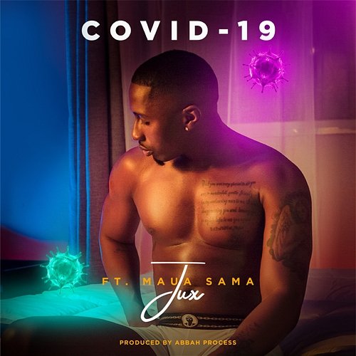 COVID-19 Jux feat. Maua Sama