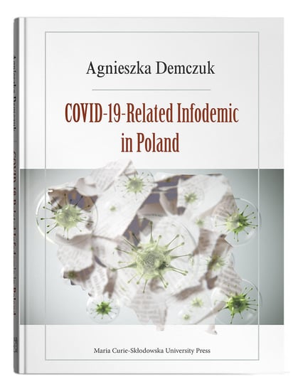 COVID-19-Related Infodemic in Poland Demczuk Agnieszka