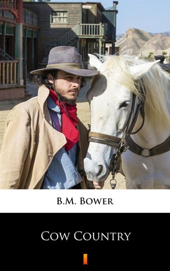 Cow Country - ebook mobi B.M. Bower