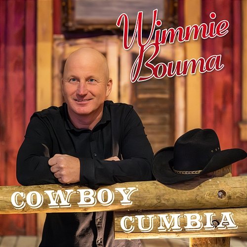 Cowboy Cumbia Wimmie Bouma