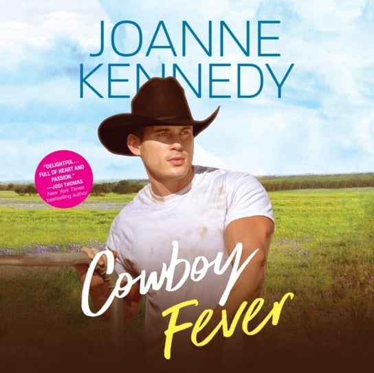 Cowboy Fever Joanne Kennedy, Reid Avery