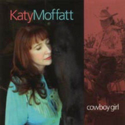 Cowboy Girl Katy Moffatt
