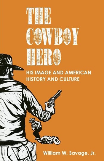 Cowboy Hero Savage William