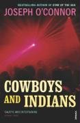 Cowboys and Indians Oconnor Joseph, O'connor Joseph