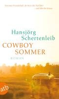 Cowboysommer Schertenleib Hansjorg