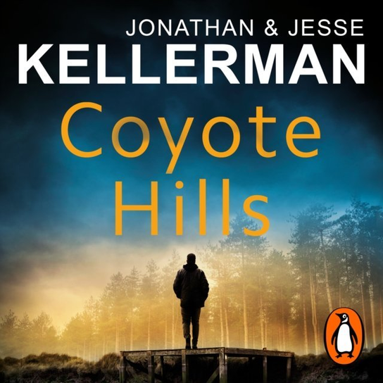 Coyote Hills - audiobook Kellerman Jonathan, Kellerman Jesse