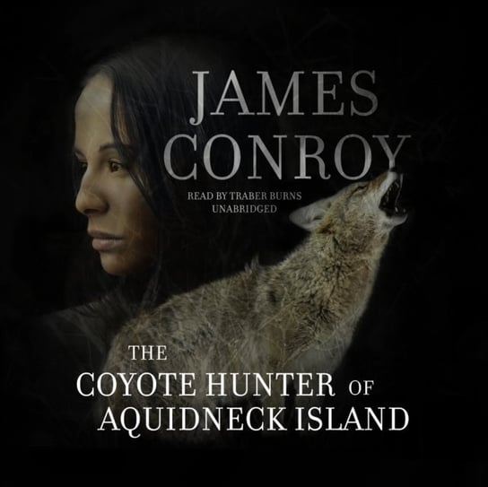 Coyote Hunter of Aquidneck Island Conroy James