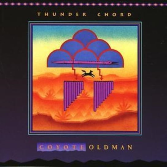 COYOTE OLD THUNDER CHORD Coyote Oldman